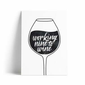 Nine to Wine nyomtatott kép, A4 - Printintin